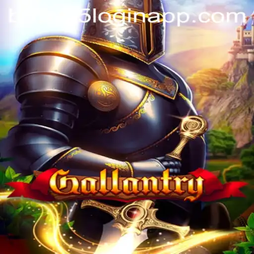 Exploring the Exciting World of Gallantry: A Game of Strategy and Adventure